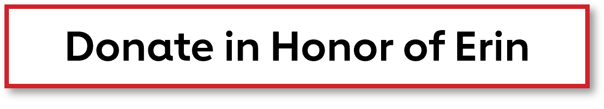 Donate in Honor of Erin Button